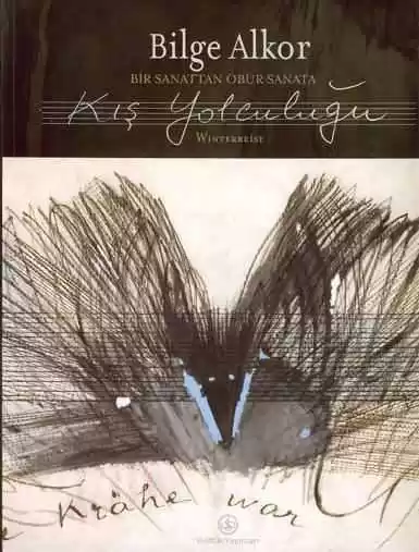 Kış Yolculuğu / Winterreise – Bir Sanattan Öbür Sanata kapağı