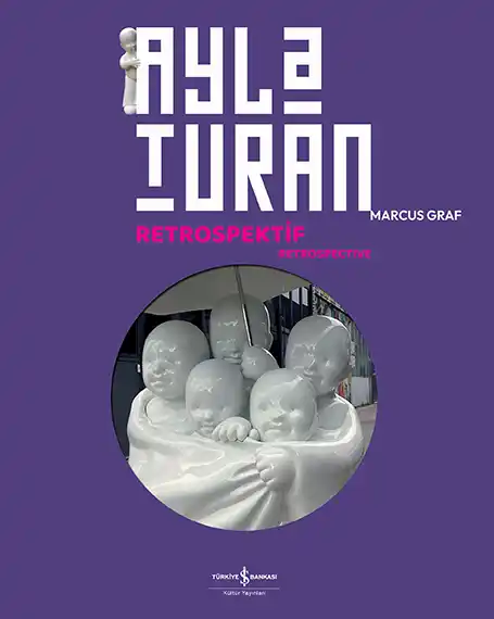 Ayla Turan – Retrospektif – Retrospective kapağı