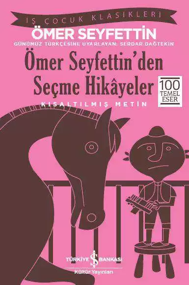 Ömer Seyfettin’den Seçme Hikâyeler – Kısaltılmış Metin kapağı