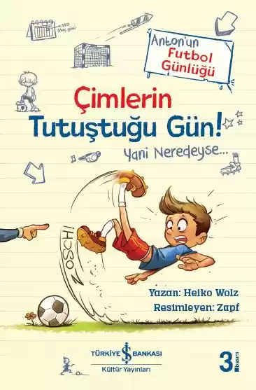 Çimlerin Tutuştuğu Gün – Anton’un Futbol Günlüğü kapağı