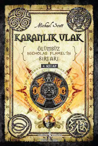 Karanlık Ulak – Ölümsüz Nicholas Flamel’in Sırları 4. Kitap kapağı