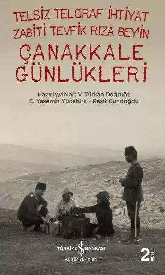 Telsiz Telgraf İhtiyat Zabiti Tevfik Rıza Bey’in Çanakkale Günlükleri kapağı
