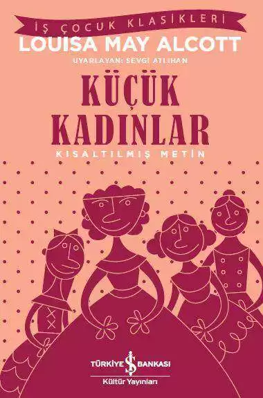 Küçük Kadınlar – Kısaltılmış Metin kapağı