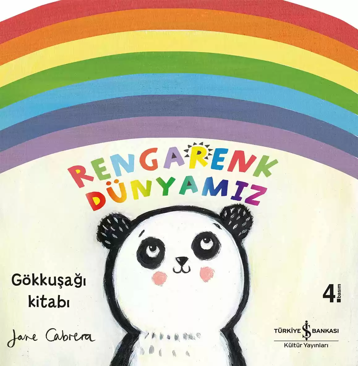 Rengarenk Dünyamız – Gökkuşağı Kitabı kapağı