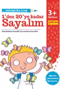 Eğitime İlk Adım 1’den 20’ye Kadar Sayalım 3+ kapağı