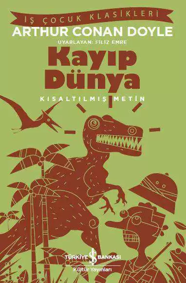 Kayıp Dünya – Kısaltılmış Metin kapağı