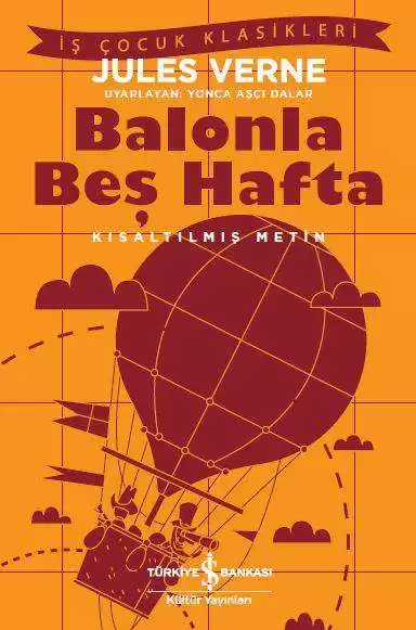 Balonla Beş Hafta – Kısaltılmış Metin kapağı