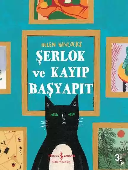 Şerlok ve Kayıp Başyapıt – Uluslarası Dedektif Kedi kapağı