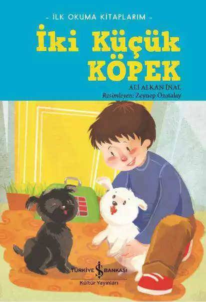 İki Küçük Köpek – İlk Okuma Kitaplarım kapağı