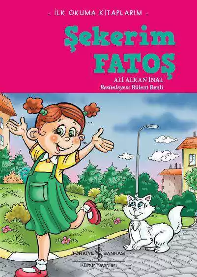 Şekerim Fatoş – İlk Okuma Kitaplarım kapağı