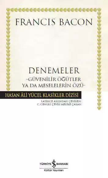 Denemeler – Güvenilir Öğütler ya da Meselelerin Özü – Ciltli kapağı
