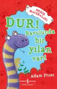 Dur! Bavulunda Bir Yılan Var! kapağı