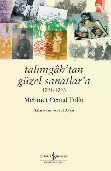 Talimgâh’tan Güzel Sanatlar’a 1921-1923 kapağı