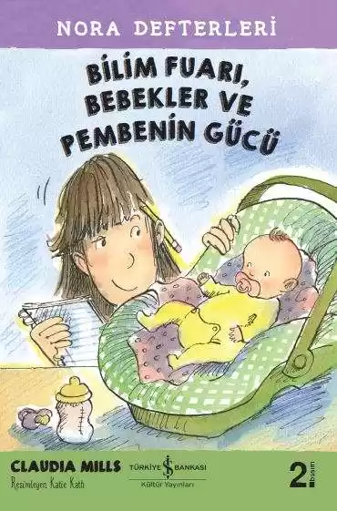 Bilim Fuarı, Bebekler ve Pembenin Gücü – Nora Defterleri 2 kapağı