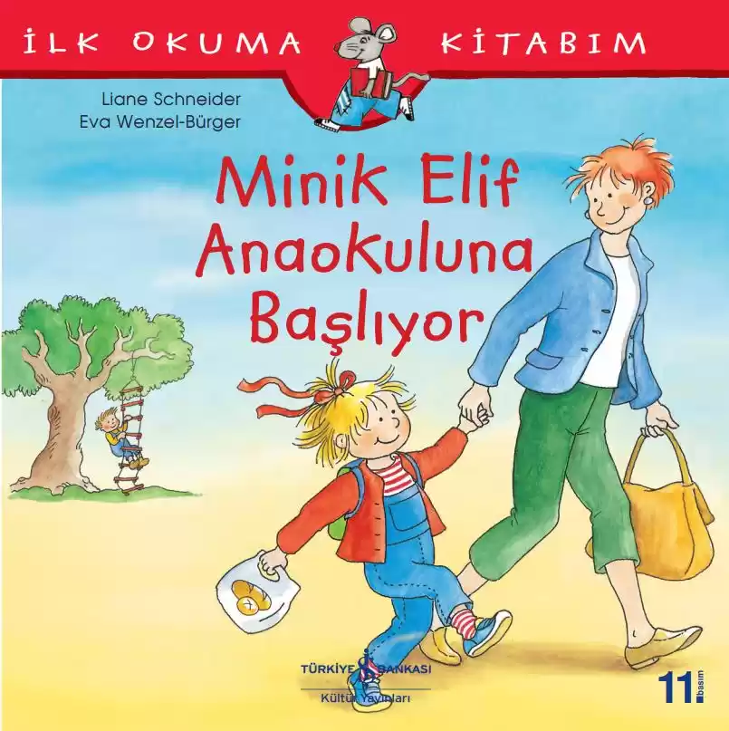 Minik Elif Anaokuluna Başlıyor kapağı