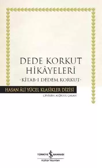 Dede Korkut Hikâyeleri – Kitab-ı Dedem Korkut – Ciltli kapağı
