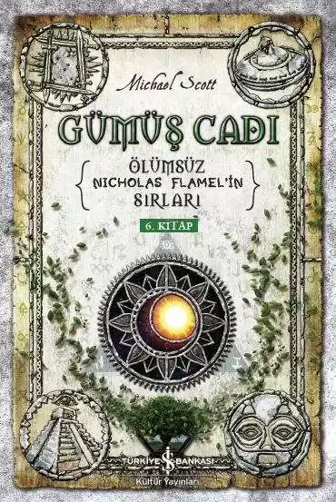 Gümüş Cadı – Ölümsüz Nicholas Flamel’in Sırları 6. kapağı