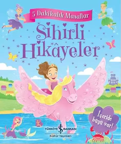 Sihirli Hikâyeler – 5 Dakikalık Masallar kapağı