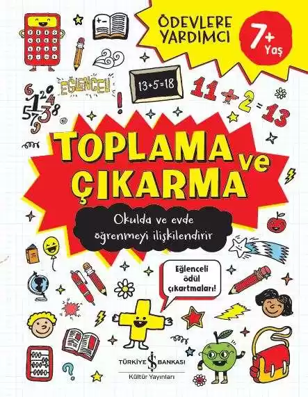 Ödevlere Yardımcı Toplama ve Çıkarma 7+ kapağı