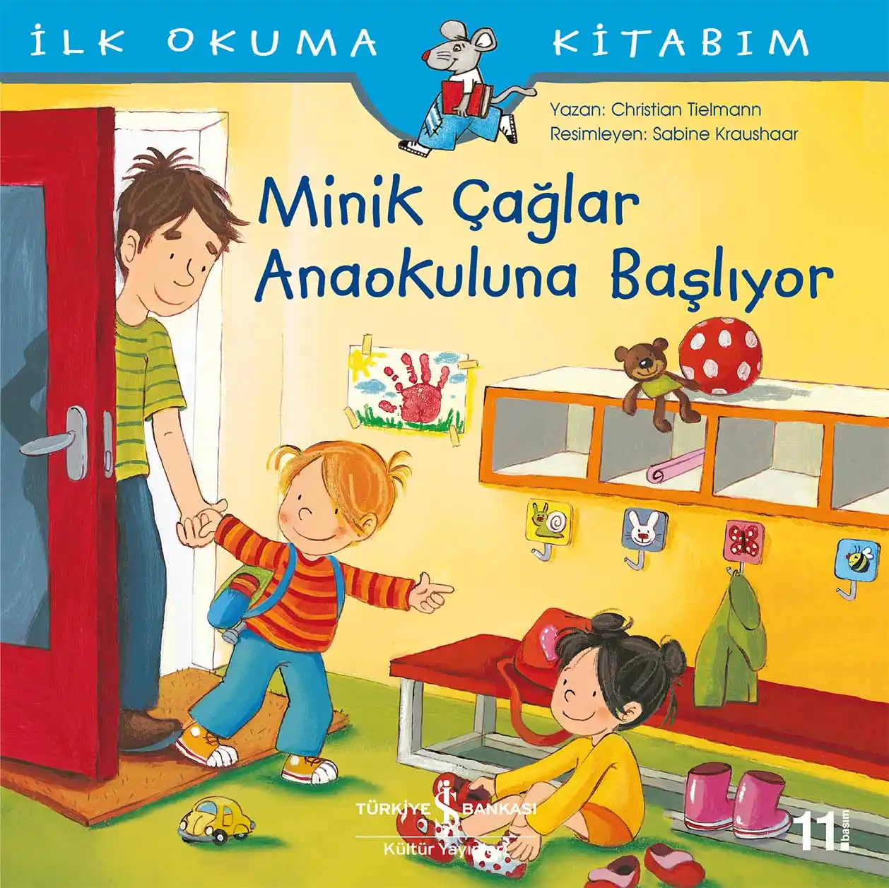 Minik Çağlar Anaokuluna Başlıyor kapağı