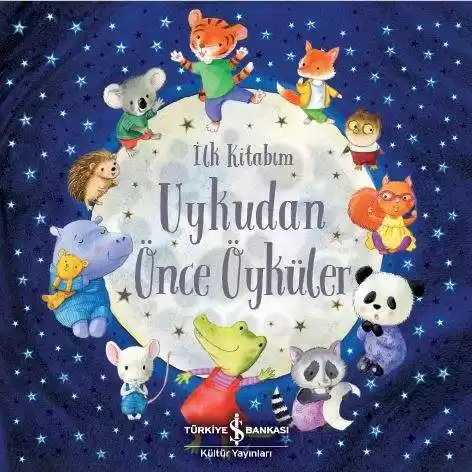Uykudan Önce Öyküler – İlk Kitabım kapağı