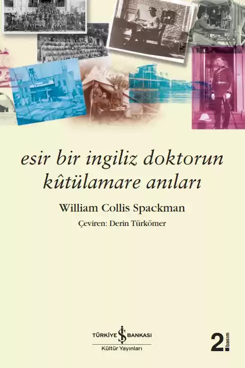 Esir Bir İngiliz Doktorun Kûtülamare Anıları kapağı