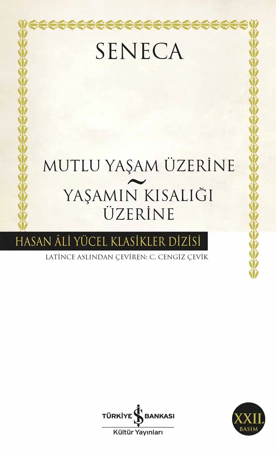 Mutlu Yaşam Üzerine – Yaşamın Kısalığı Üzerine kapağı