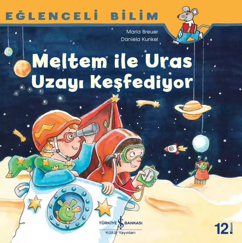 Eğlenceli Bilim – Meltem İle Uras Uzayı Keşfediyor kapağı