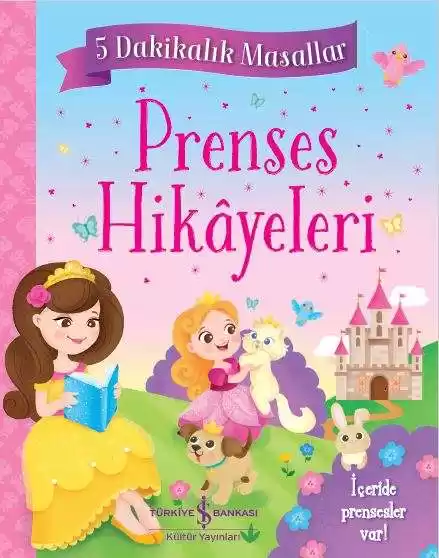 Prenses Hikâyeleri – 5 Dakikalık Masallar kapağı