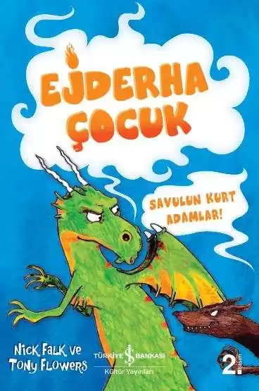 Ejderha Çocuk – Savulun Kurt Adamlar! kapağı