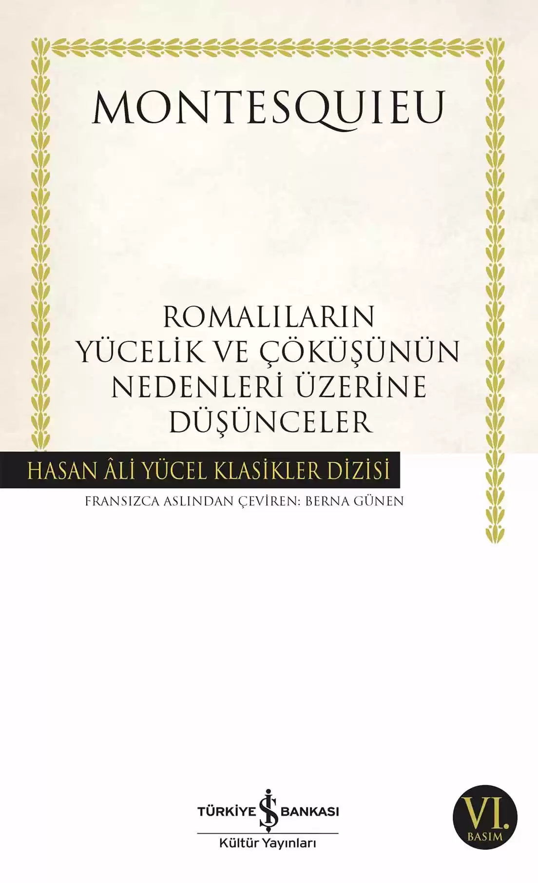 Romalıların Yücelik ve Çöküşünün Nedenleri Üzerine Düşünceler kapağı