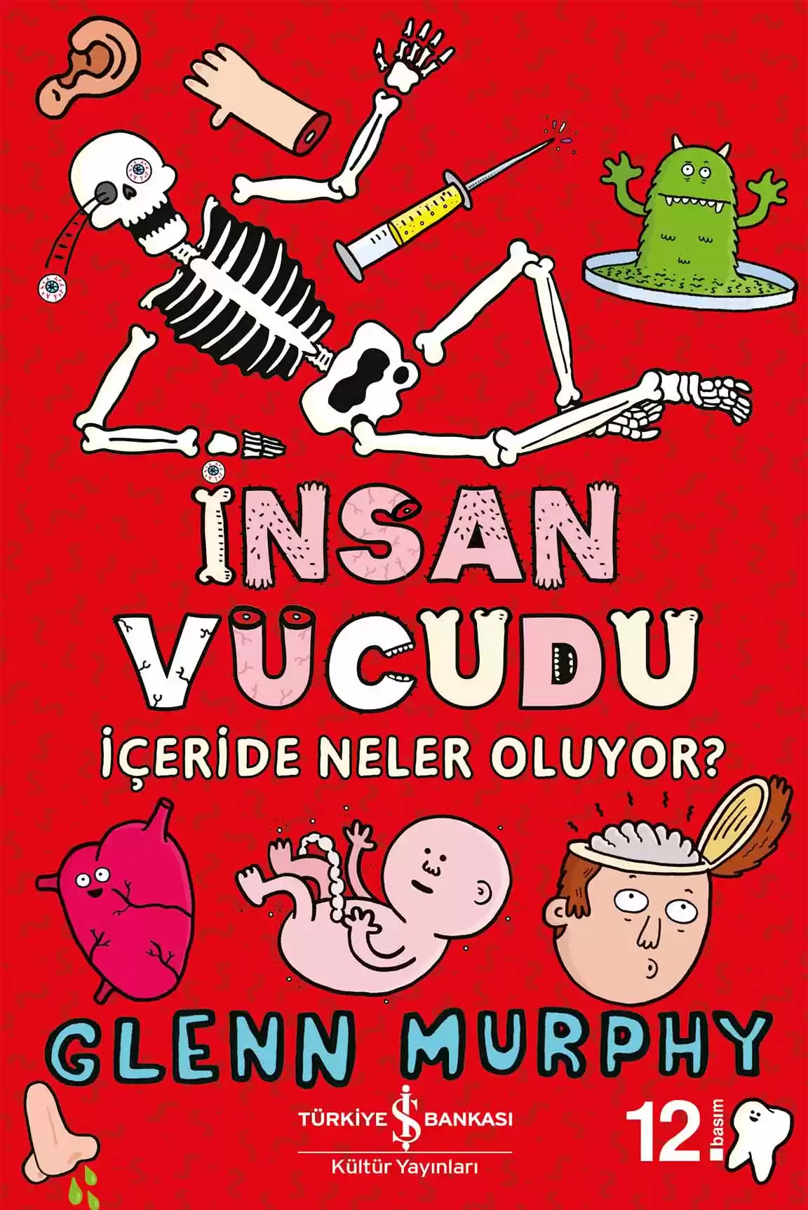 İnsan Vücudu – İçeride Neler Oluyor? kapağı