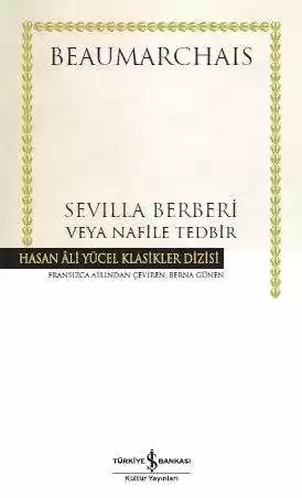 Sevilla Berberi veya Nafile Tedbir – Ciltli kapağı
