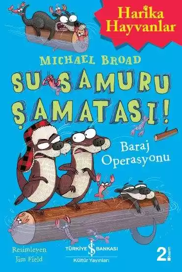 Su Samuru Şamatası! – Baraj Operasyonu kapağı