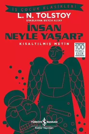 İnsan Neyle Yaşar? – Kısaltılmış Metin kapağı