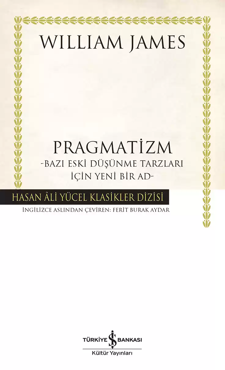 Pragmatizm -Ciltli- Bazı Eski Düşünme Tarzları İçin Yeni Bir Ad- kapağı