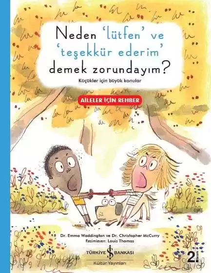 Neden ‘Lütfen’ ve ‘Teşekkür Ederim’ Demek Zorundayım? kapağı