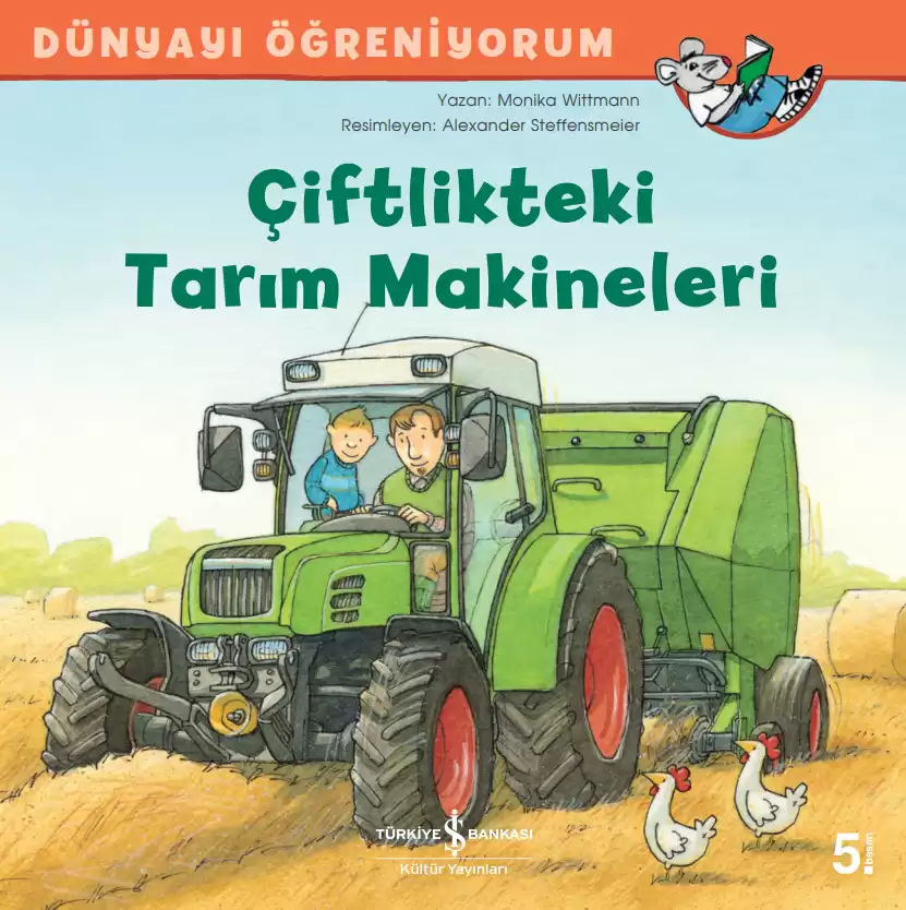 Dünyayı Öğreniyorum – Çiftlikteki Tarım Makineleri kapağı