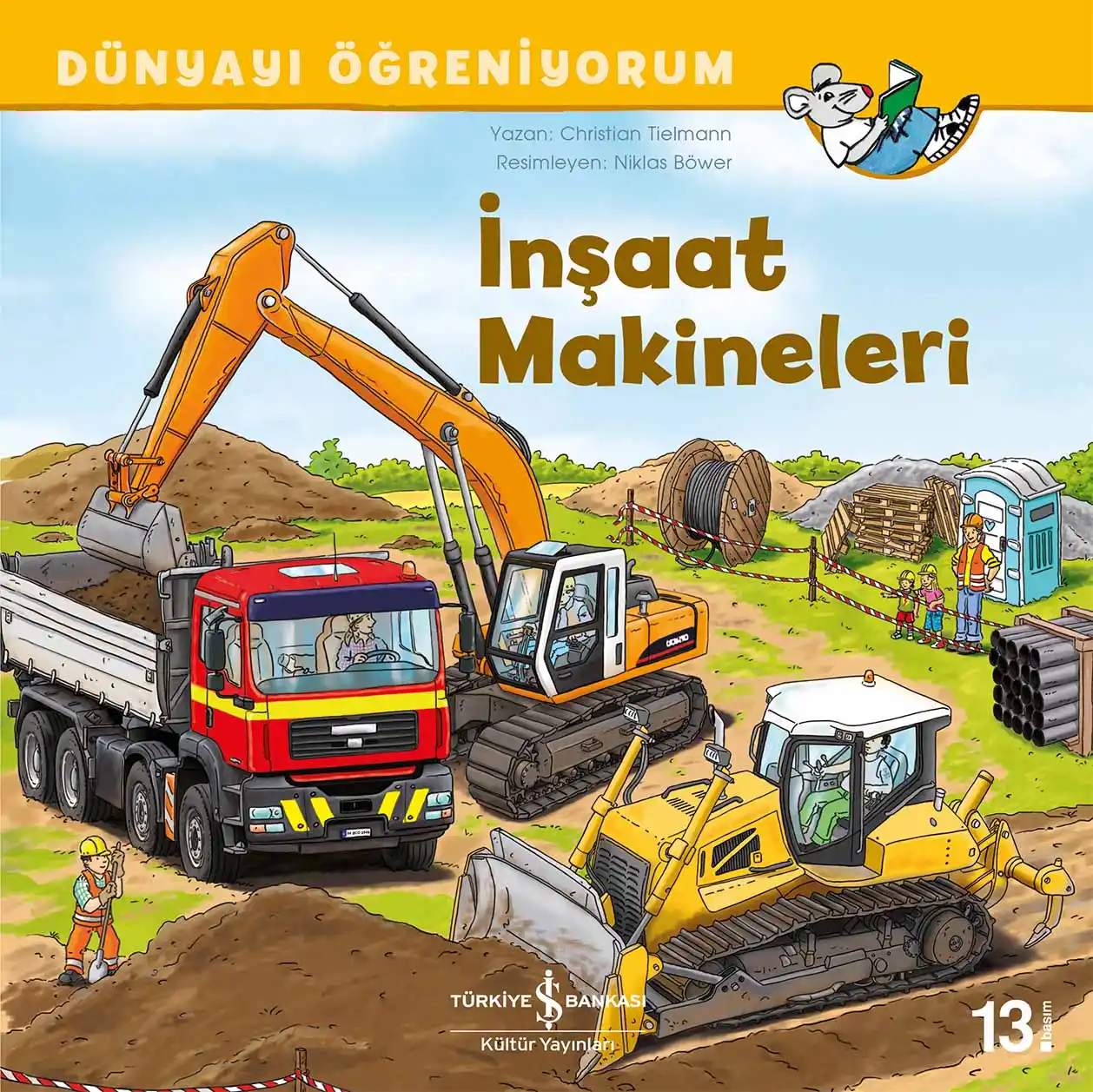Dünyayı Öğreniyorum – İnşaat Makineleri kapağı