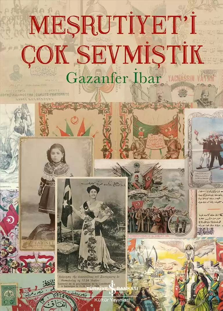 Meşrutiyet’i Çok Sevmiştik – Sert Kapak kapağı