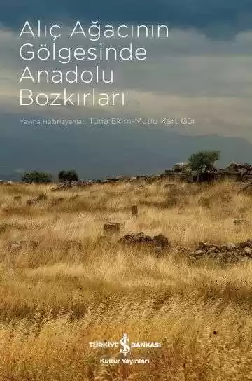 Alıç Ağacının Gölgesinde Anadolu Bozkırları kapağı