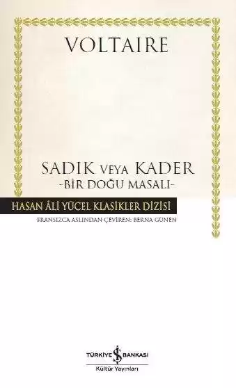 Sadık veya Kader – Bir Doğu Masalı – Ciltli kapağı