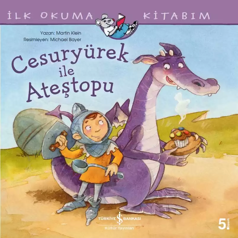 İlk Okuma Kitabım – Cesuryürek ile Ateştopu kapağı