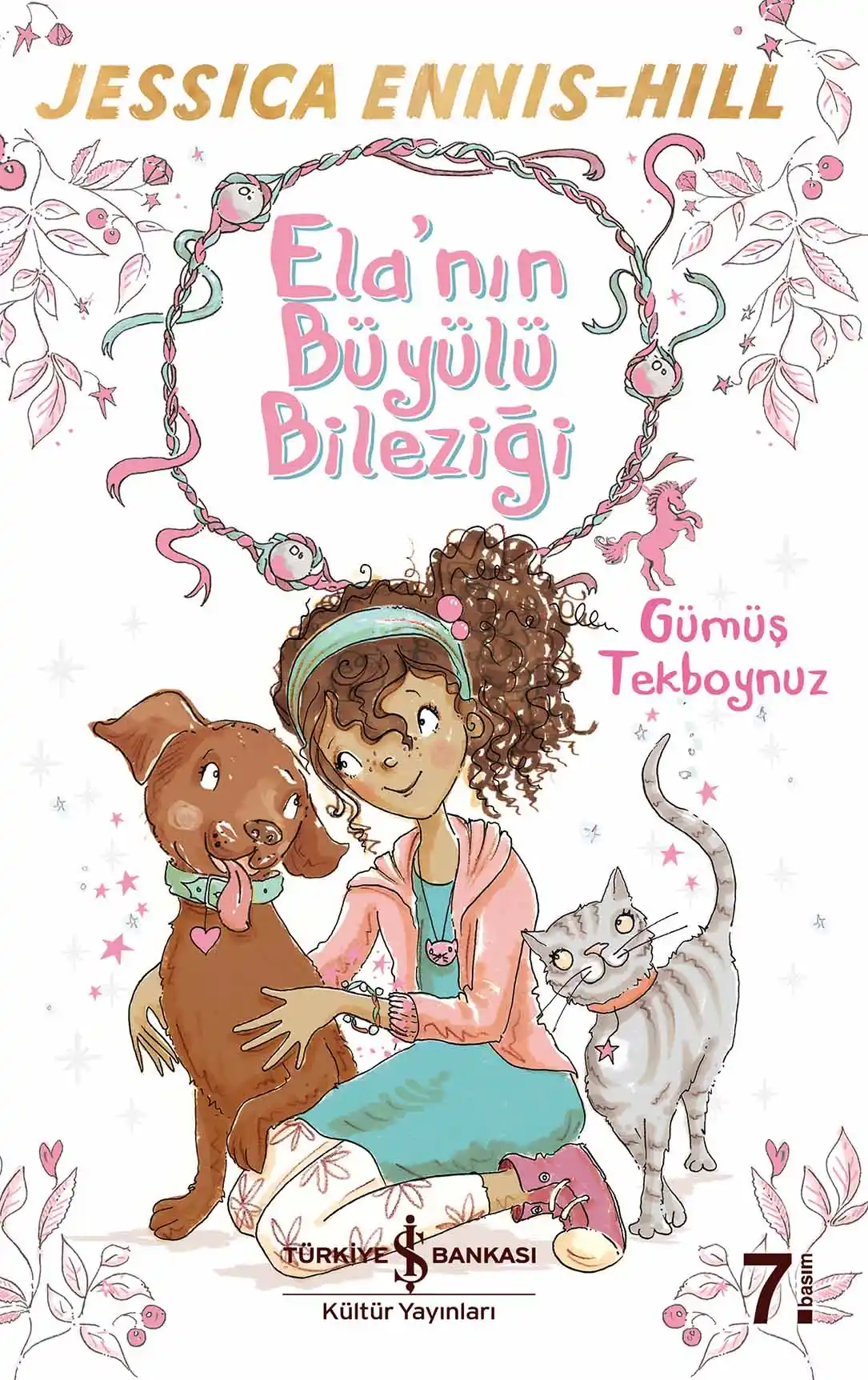 Ela’nın Büyülü Bileziği 1 – Gümüş Tekboynuz kapağı