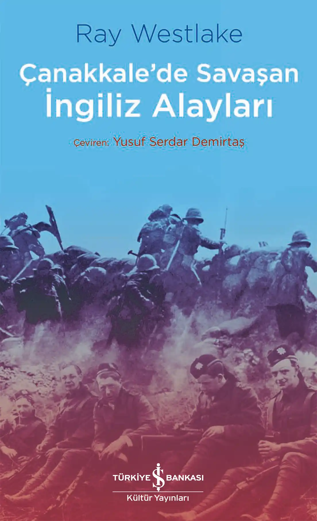 Çanakkale’de Savaşan İngiliz Alayları kapağı