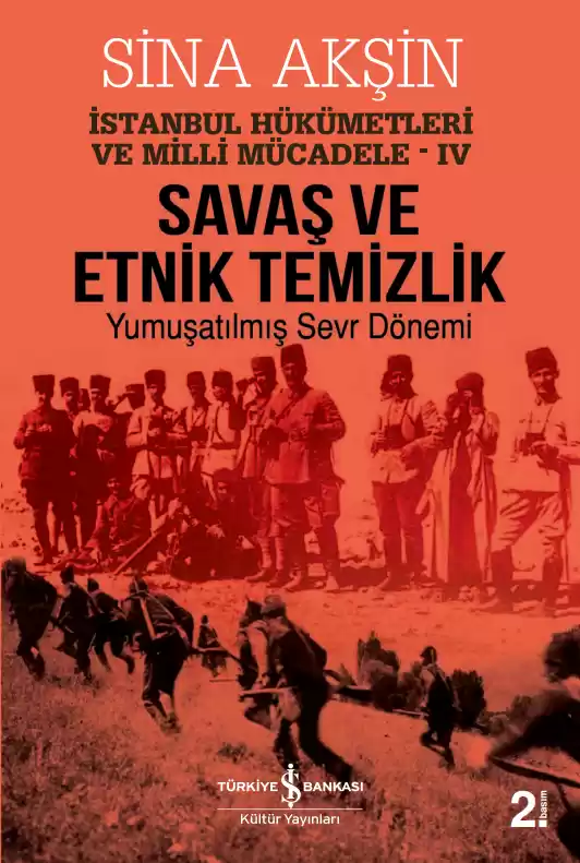 Savaş ve Etnik Temizlik – İstanbul Hükümetleri ve Milli Mücadele – IV kapağı