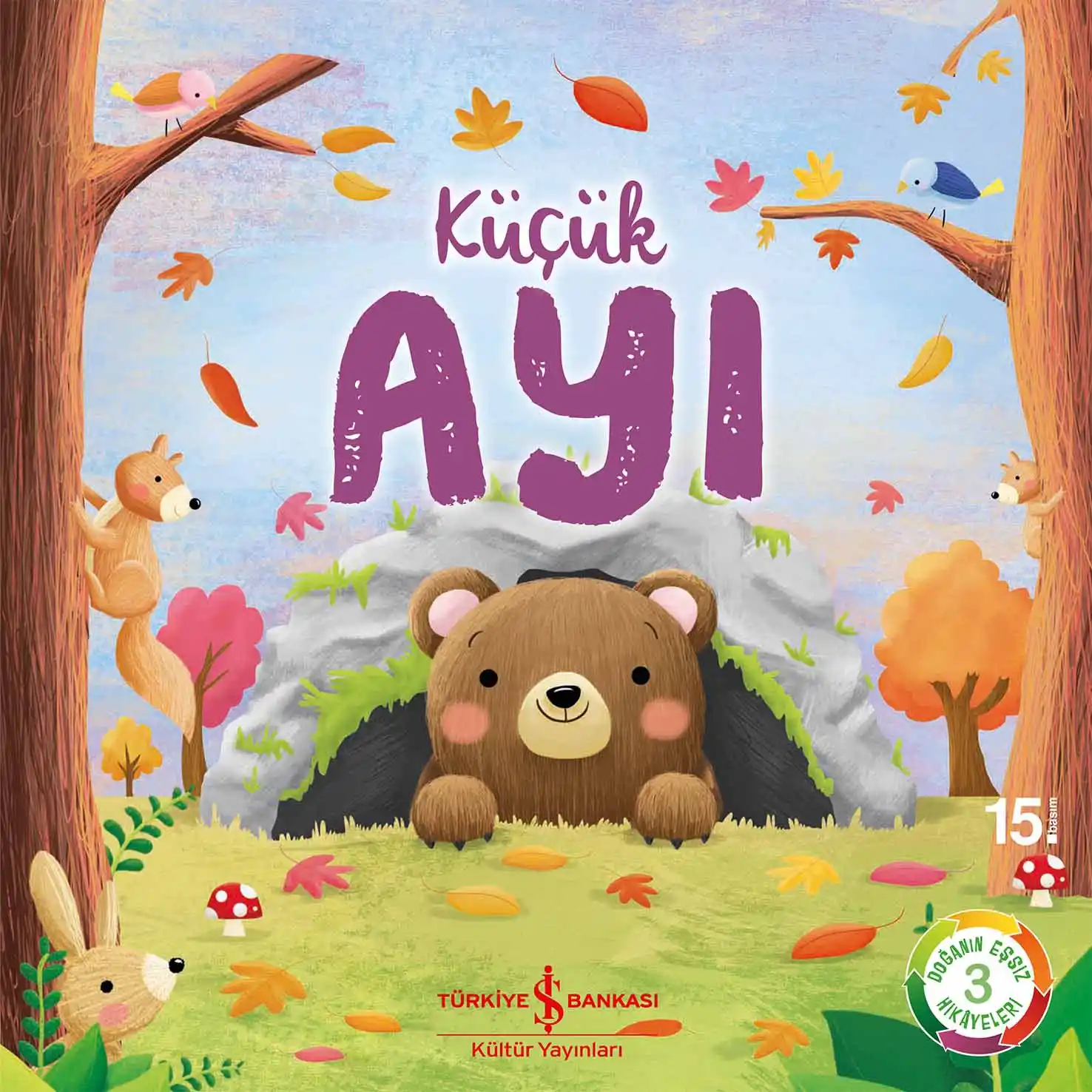 Küçük Ayı – Doğanın Eşsiz Hikâyeleri 3 kapağı