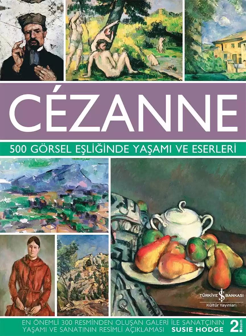 Cézanne – 500 Görsel Eşliğinde Yaşamı ve Eserleri kapağı