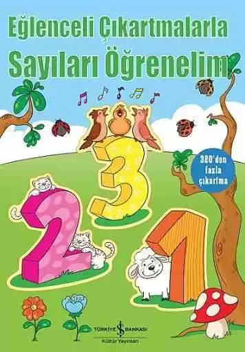 Eğlenceli Çıkartmalarla Sayıları Öğrenelim kapağı
