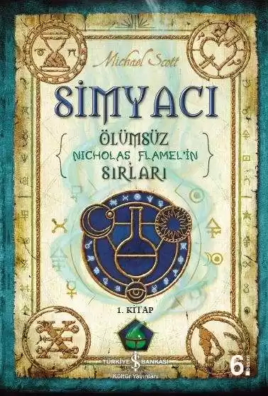 Simyacı – Ölümsüz Nicholas Flamel’in Sırları 1 kapağı